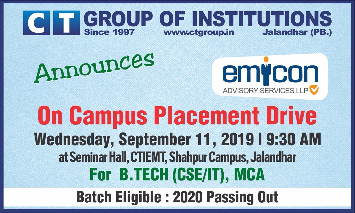 CTGroupshahpur's tweet photo. On Campus #PlacementDrive at seminar hall, CTIEMT, #Shahpurcampus, Jalandhar.
on 11 Sep 2019, 09:30 AM onwards
#CTGroup #CTGroupofInstitutions #TeamCT #CTians #QualityEducation #emicon https://t.co/WFJEq6qvm5