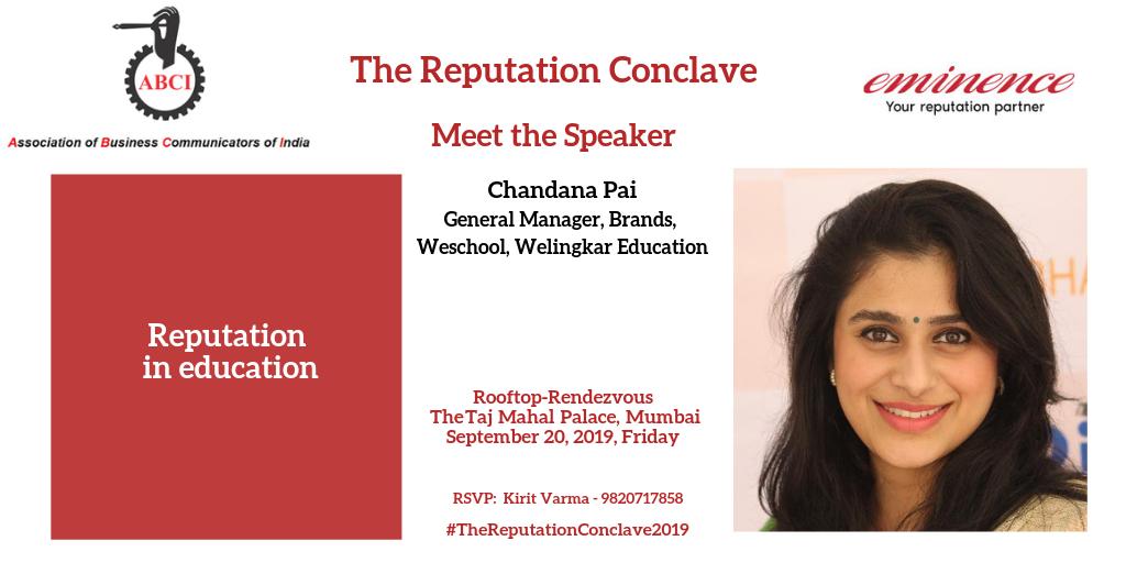 abci_official's tweet photo. @Chandanawagal, GM, Brands, WeSchool, @welingkarinst will take a session on nuances of managing reputation with a special focus on 'reputation in education' at #TheReputationConclave2019 powered by @Eminencesays #TRC2019 https://t.co/bSLYBfjpcv