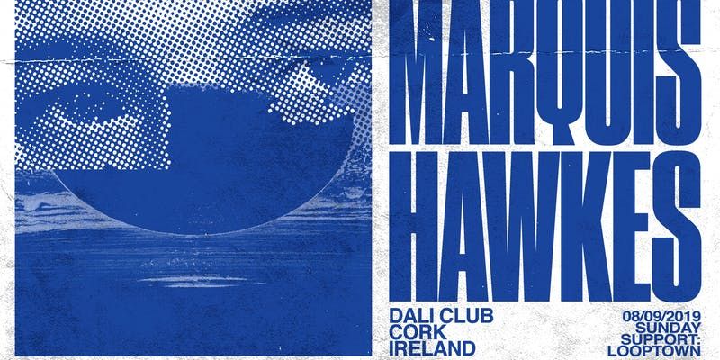 Freshers Week: Marquis Hawkes at Dali
Sun, 8 Sep @ 21:00
Tickets €10.85 – €16.87
Marquis Hawkes is an alter ego adopted by long time electronic music producer Mark Hawkins, which was founded for his House music focused activities.
buff.ly/32q8FAl