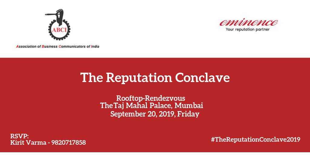 eminencesays's tweet photo. We are proud to be associated with @abci_official for #TheReputationConclave2019. Some of the most eminent names from the communication industry will share their viewpoints on the theme 'Reputation road ahead with new age communication'. Register Now > https://t.co/sPErIIusHf https://t.co/4Yw62apgzH