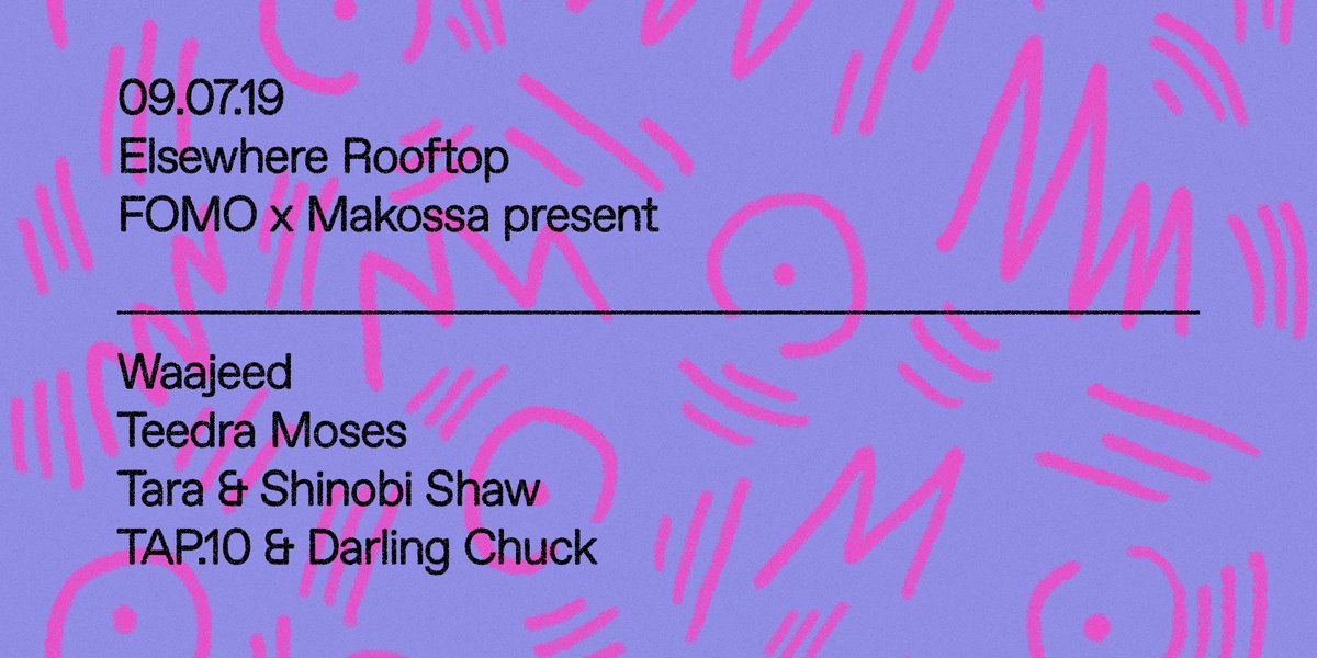 elsewherespace's tweet photo. today [rooftop - starts @ 2!] ~ FOMO x Makossa Present: Waajeed, Teedra Moses, Tara &amp; More ~ tickets ➫  https://t.co/09ycezqWXS https://t.co/Xc5xqDjgDb