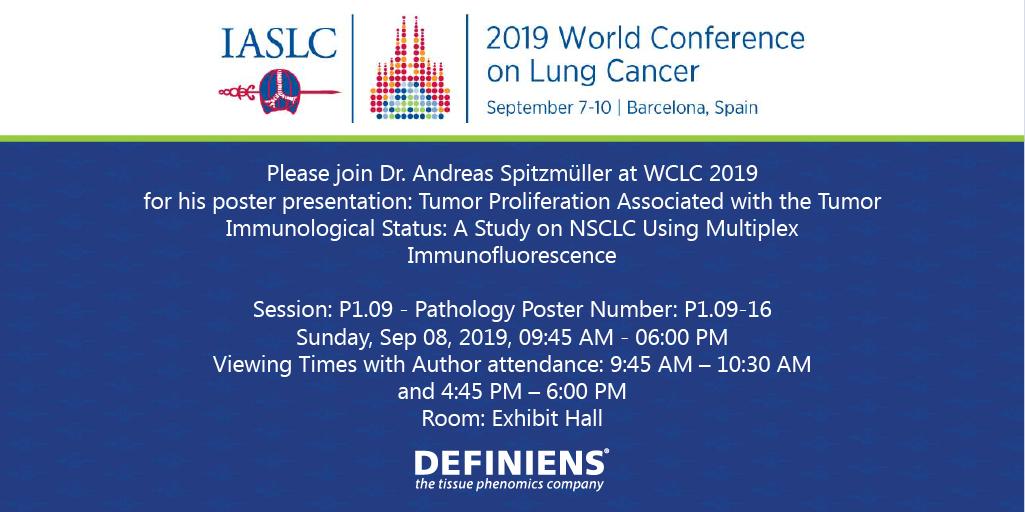 See you at <a href="/IASLC/">IASLC</a> #WCLC19 in Barcelona this weekend! Please join Dr. Andreas Spitzmueller for his poster presentation: Tumor Proliferation Associated with #Tumor Immunological Status: Study of NSCLC Using Multiplex Immunofluorescence. bit.ly/2UBSc9M