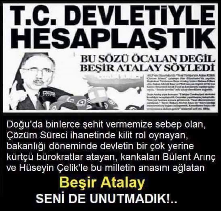 Türk Düşmanı Pkk sevici #BeşirAtalay Ali BABACAN'ın yeni oluşumunda olacakmış canınız cehenneme gen'i s2lmişler #cumartesi