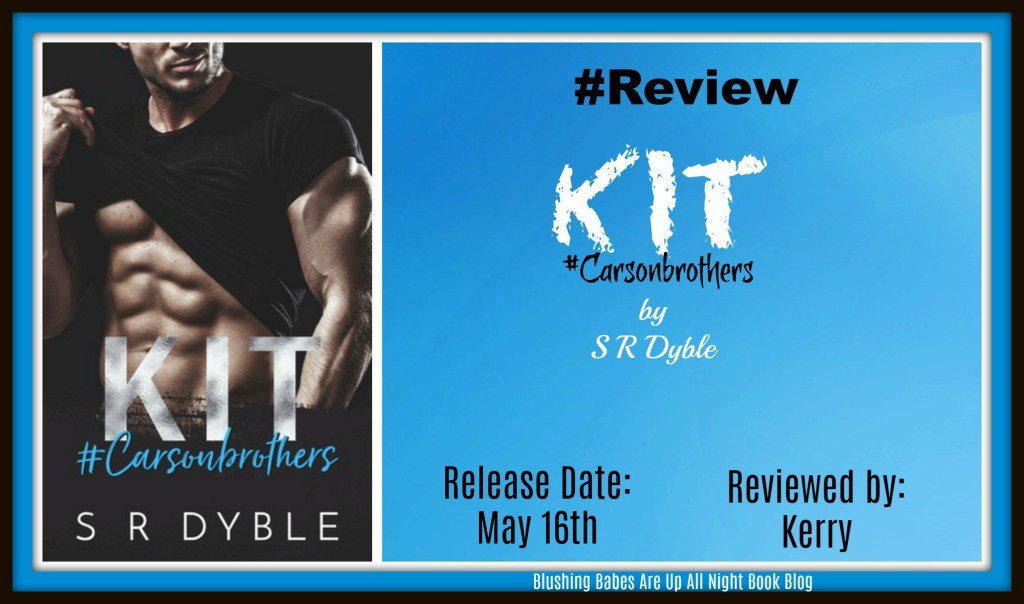 bbupallnight's tweet photo. #Review #CarsonBrothers #DebutAuthor~~ Kit (Carson Brothers #1) by @AuthorSRDyble https://t.co/g6j84GjSHR https://t.co/NovXEo8lCO