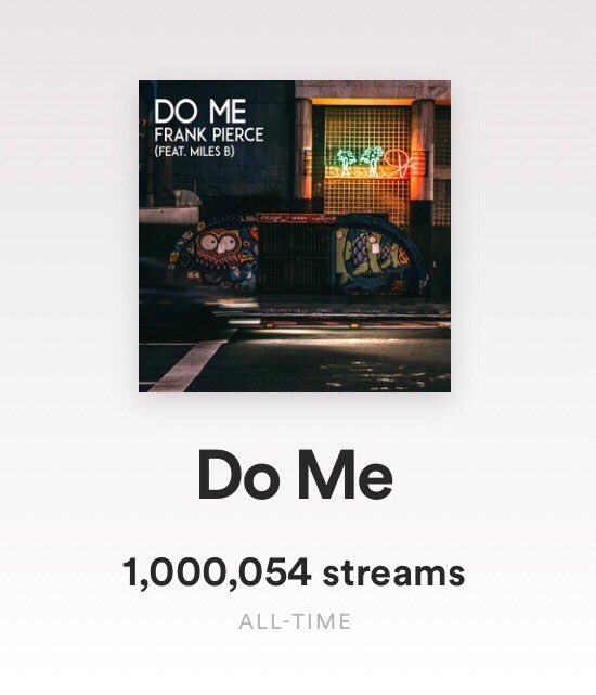 officialmilesb's tweet photo. Hit one million streams on “do me” with my brother @ItsFrankPierce 🙏🏾 https://t.co/q8Y26hIJ9d