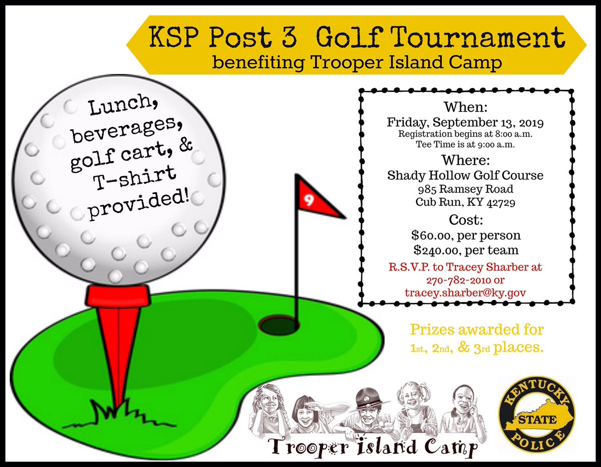 Dpriddy305's tweet photo. Come help us support #KSPTrooperIsland at the annual #KSPPost3 Golf Tournament, now just a week away. https://t.co/EOIbvgCiTv