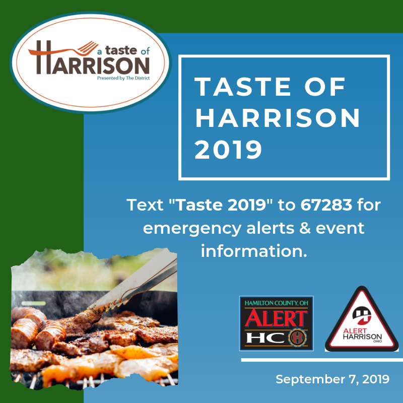 HCEMA's tweet photo. Headed to Taste of Harrison today? Get emergency alerts & event updates by texting "Taste2019" to 67283! #TasteofHarrison #HarrisonOH https://t.co/98vEjSlEBm