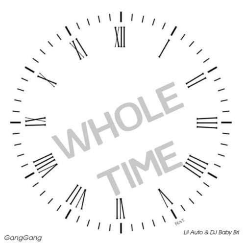 NP| Whole Time (feat. Lil Auto &amp; DJ Baby Bri) 
By. GangGang 
on @PandoraMusic <a href="/GangGangRadio/">Gang Gang</a> <a href="/LilAuto773/">Lil Auto</a> @DJBabyBri 
pandora.com/artist/ganggan…