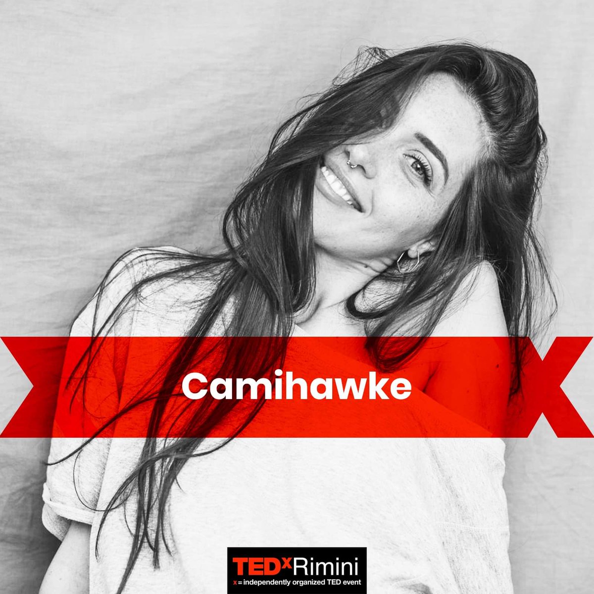 Camihawke sarà sul palco del #TEDxRimini!
Camihawke è un fenomeno del web: bella e simpaticissima, tra telecronache, scheck umoristici, recensioni e oroscopi è l’amica che tutte vorremmo! 
Acquistate il vostro biglietto TEDxRimini dal 9 Settembre, qui: bit.ly/2lDavh5