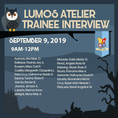 USTSHSAtelier's tweet photo. Re: INTERVIEW DAY 3 FOR TRAINEE APPLICANTS
Please be guided with the time allotted for the 2 batches for September 9, 2019.
SEE YOU TOMORROW! ๐
#LUMOS2019
#AtelierLumos2019
#AtelierRecruitment2019
#USTSHSAtelier2019
Pubmat by Marvi Krisly Reyes (@IRMarviXIII) https://t.co/UM9EamKAny