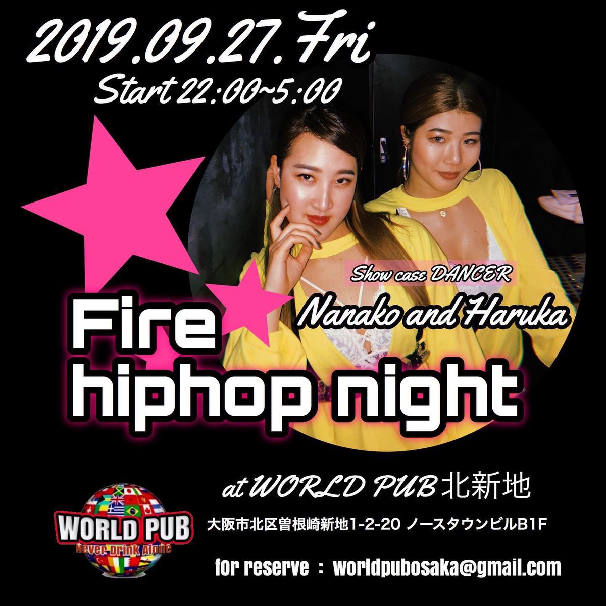 worldpubosaka's tweet photo. "Fire HIP HOP Night"
2019.09.27.FRI
Start 22:00~5:00
Show case 3time
DANCER:Nanako&amp;Haruka
DJ Hikaru
#Hiphop https://t.co/Hur1bQq6Fw