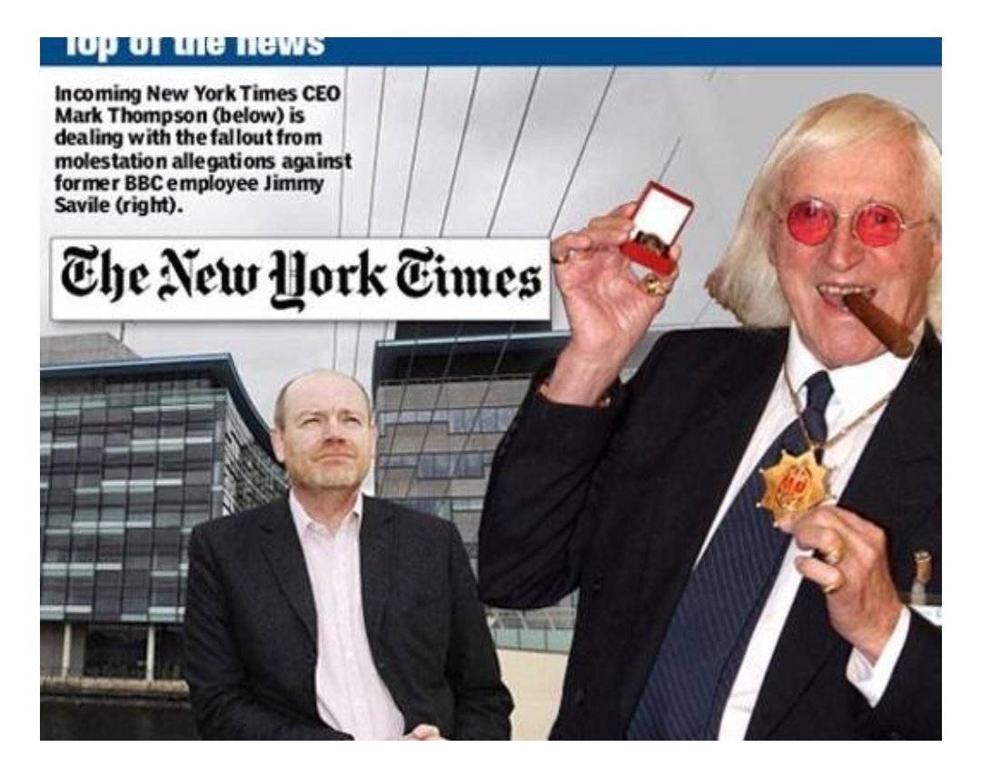 Stephen Dunbar Johnson is President of the International New York Times, a close colleague of Mark Thompson who was instrumental in covering up the Jimmy Savile scandal at the BBC before he moved to the NYT. https://www.vanityfair.com/news/2013/02/bbc-chief-mark-thompson-jimmy-savile-scandal 