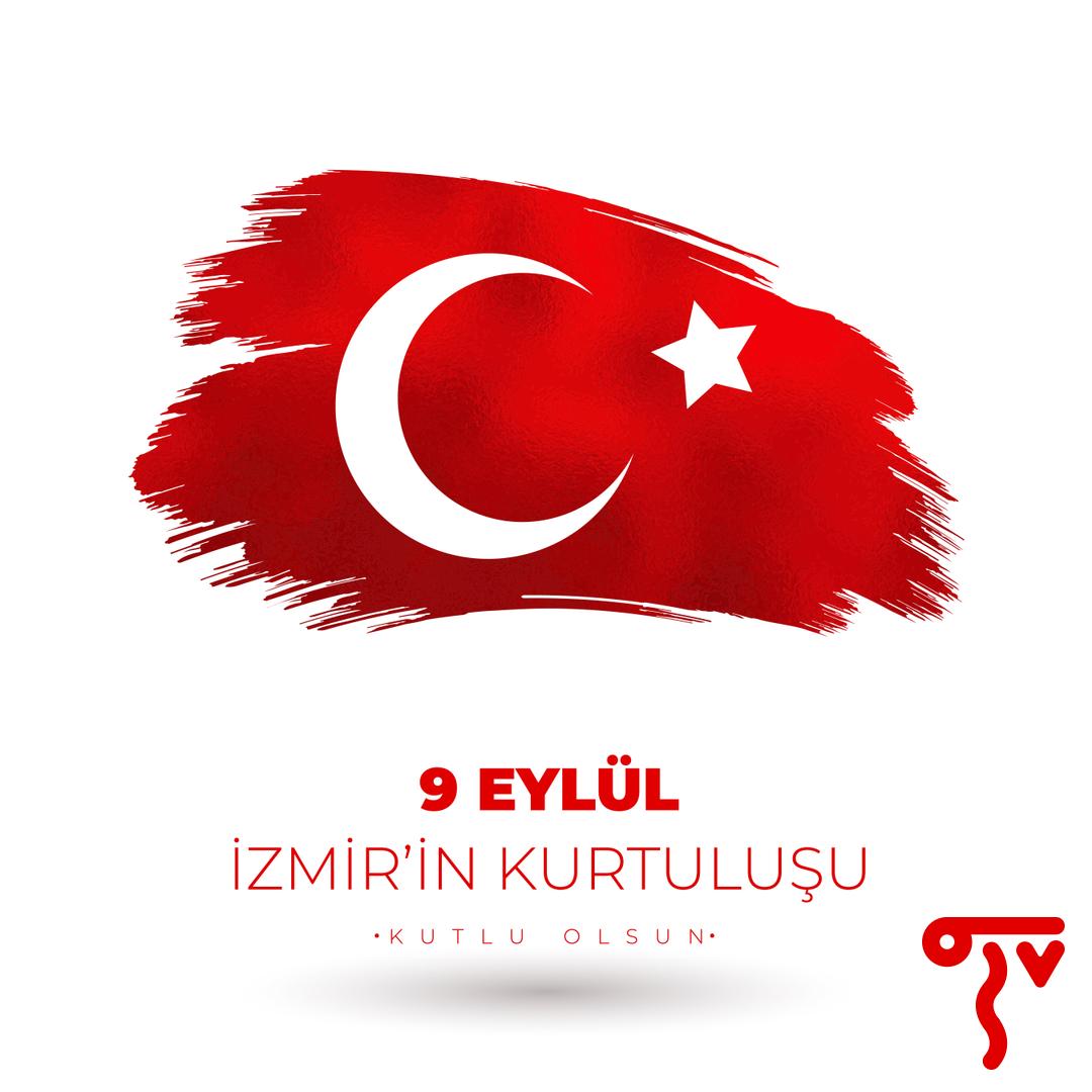 #9Eylül İzmir'in Kurtuluşunun 95. Yıldönümü #KutluOlsun #🇹🇷