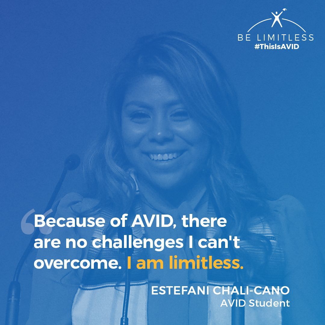 AVID4College's tweet image. AVID students, you are #limitless! #ThisIsAVID
