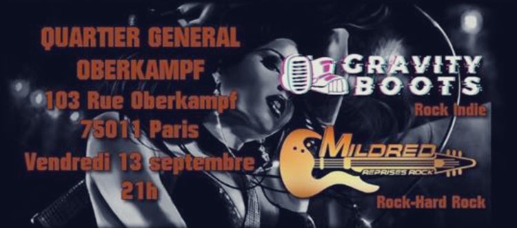 BootsGravity's tweet photo. Concert Vendredi prochain au QG ! See u Next Friday !  Avec Mildred ! @QGOberkampf  #sortiraparis #liveparis #concerts #rock #paris #RockAndRoll #paris11 #musique https://t.co/20Jw8BSlSm