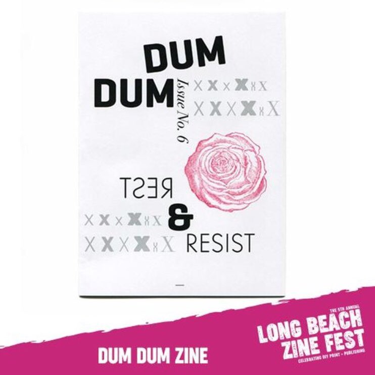 DUMDUMZINE's tweet photo. We’re at @lbzinefest today! Come say hi and pick up a copy of Issue 6: Rest &amp; Resist before they disappear! ✨📓✨ #getDUM https://t.co/kgukKIceHJ