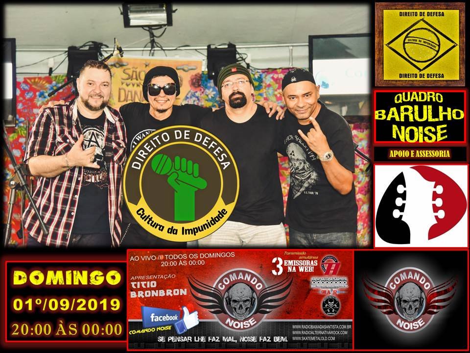PROGRAMA COMANDO NOISE  Domingo ao Vivo -  20:00 h às 00:00 h.
skatemetalold.com
radioalternativarock.com
radiobaixadasantista.com.br