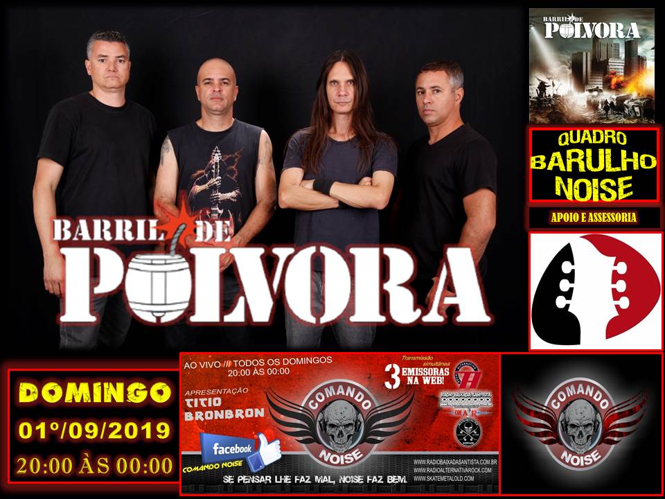 PROGRAMA COMANDO NOISE  Domingo ao Vivo -  20:00 h às 00:00 h.
skatemetalold.com
radioalternativarock.com
radiobaixadasantista.com.br