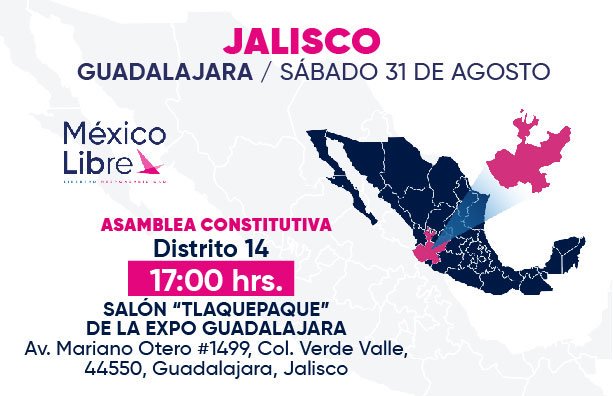 Resultado de imagen para MÉXICO LIBRE JALISCO