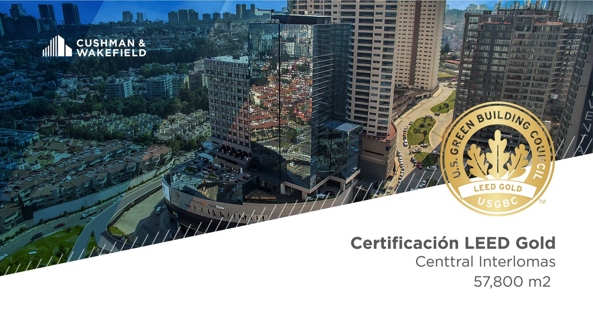 cushwakemexico's tweet image. #CasoDeÉxito✅ Nuestro equipo de sustentabilidad logró la #CertificaciónLEED Gold en la categoría de Core &amp;amp; Shell para Centtral Interlomas. Acércate a nosotros para llevar tu proyecto al siguiente nivel.