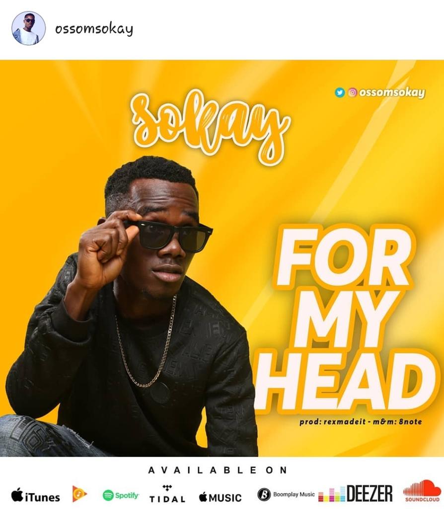 Support me guys. Tap link to download my new song bit.ly/sokay-for-my-h… 

Retweet my fans may be on you TL
#ForMyHead