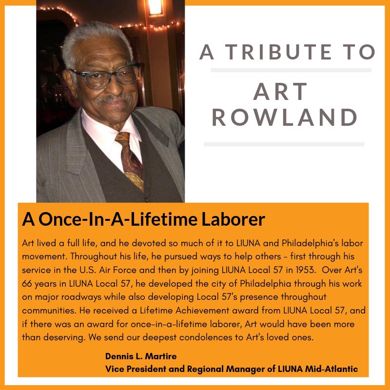maLiUNA's tweet photo. VP @DennyMartire couldn't have written a better description for former Business Manager of @LIUNA #Local57, Arthur Rowland, in his tribute message. Art Rowland truly was a once-in-a-lifetime laborer, and that’s how he will be remembered https://t.co/pyCSIWlgRQ