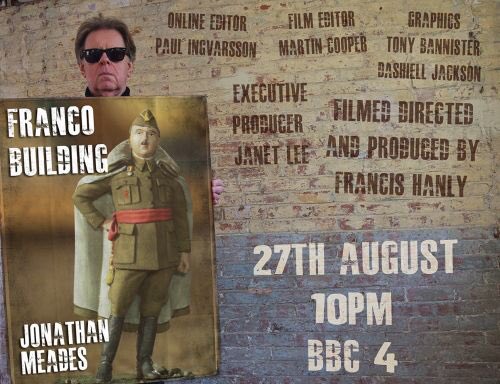 paddycullivan's tweet photo. No decent TV all summer and then TONIGHT you have Jonathan Meade’s brand-new ‘Franco Building’ on BBC4 at 10pm (and ‘The Looming Tower’ series is being repeated on RTE2 at 11.10pm. Both UNMISSABLE!) Irishman @FrancisHanly films, directs and produces the bould Meades.... #Meades https://t.co/IfkKJp8CPd