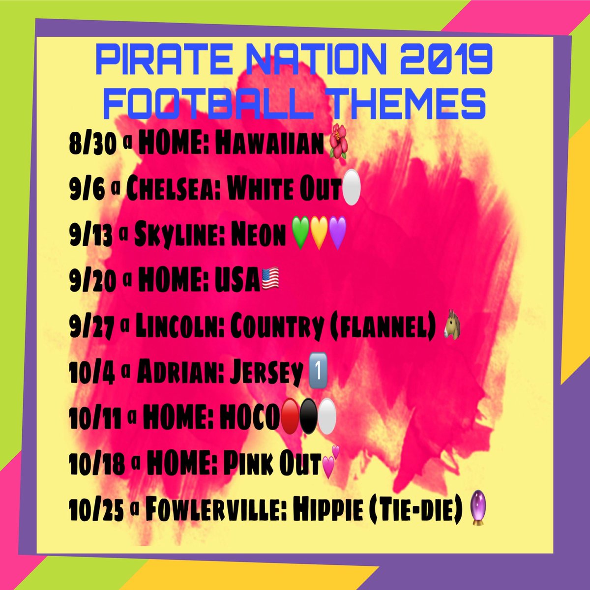phspiratenation's tweet photo. Here are our 2019 PIRATE FOOTBALL THEMES!! Be there @ HOME with your tropical wear THIS FRIDAY! See you all there🌺🌺 retweet and repost! https://t.co/SWjSeHzhc3