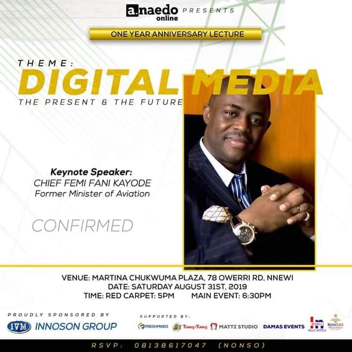 realFFK's tweet photo. I have been given the honor and the privilage of being the Keynote Speaker at the One Year Anniversary Lecture of Anaedo Online in Nnewi, Anambra on Sat. 31st August. I will speak about Nigeria and also about "The Digital Media: The Present and The Future".  Join us if you can! https://t.co/n81mnnCCEi