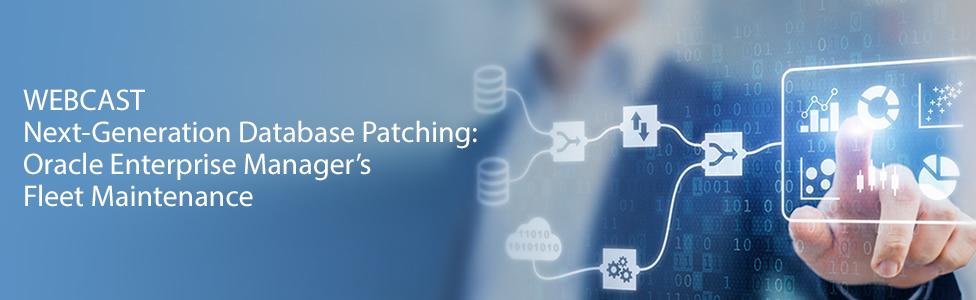 oracle_em's tweet image. Webcast: Learn how to solve the challenges of patching #Databases across the enterprise while avoiding excessive down times and multiple maintenance windows. Thurs. Aug 29 @ 10am PT / 1pm ET #OracleEM #Oracle #Database #Cloud ora.cl/072Hr