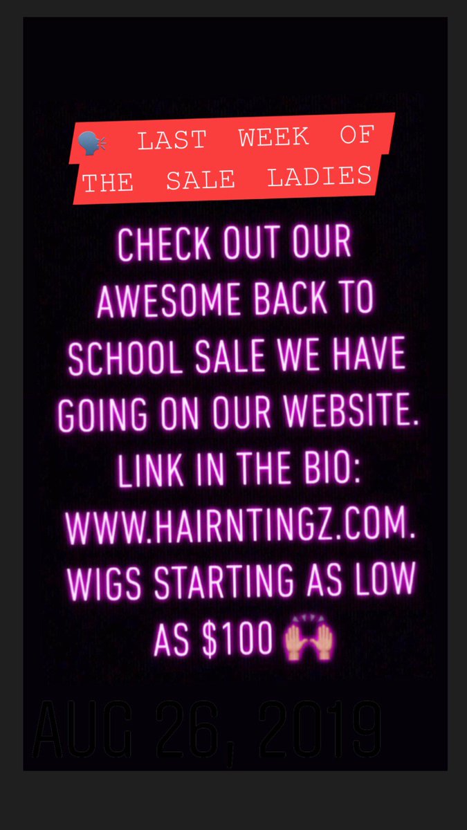 n_tingz's tweet image. Don’t Forget Ladies this is the last week of the back to school sale. 

#microtwist #twistbraids #twistout #goddesslocs #goddessbraids