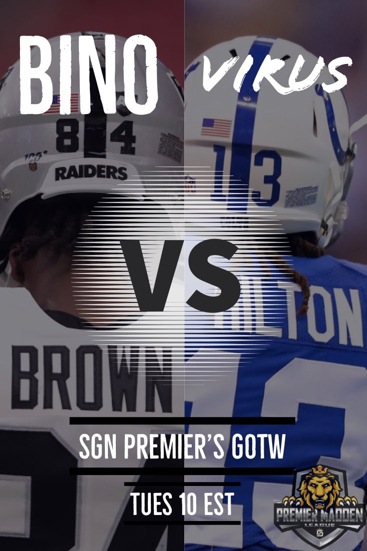 SGNPremierLG's tweet photo. Tune into the Week 4 GOTW kicking off at 10 EST tonight as @Bino_ENT and his Raiders take on the @VIRUS_GSG and the Colts.

@TheCoachHart will be on the call. Don’t miss it! 
https://t.co/753ptEiHzq https://t.co/nkQhKRxM4O