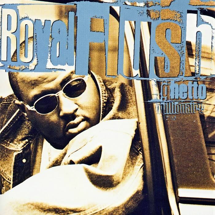 Independent As F*** - 20 Essential Underground Hip Hop Releases From 1997 >>> hiphopgoldenage.com/list/independe…

Royal Flush — Ghetto Millionaire [TVT/Blunt] (August 19th, 1997)