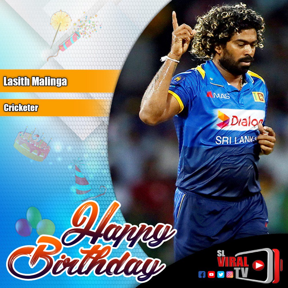 slviraltv's tweet photo. Happy Birthday @MalingaLasith

#lasithmalinga #mali #slcricket #slcricketlegend #birthday #birthdaywishes🎂 #happybirthdaylegend  #slviraltv #viraltv #tv #tweeter https://t.co/28urN5tRn9