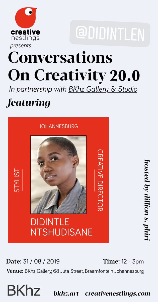 creativenestlin's tweet photo. This Saturday see you in Braamfontein at @bkhzStudio for #ConversationsOnCreativity 20.0 w/ stylist @didintlen, artist @Lunga_Ntila & product designer @ingagubeka as they share their creative journeys and the business of creativity. More info here:
https://t.co/GldlfLnpPQ https://t.co/EFNVpuazHW
