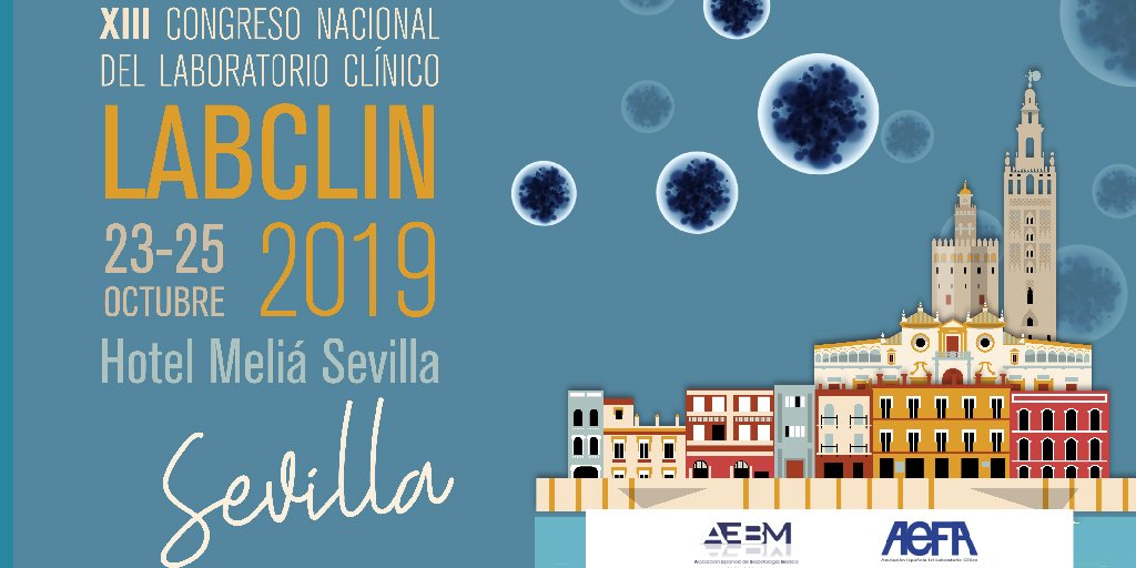 SANACnoticias's tweet photo. Sevilla acogerá del 23 al 25 de oct el XIII Congreso Nacional de Laboratorio Clínico #LABCLIN. Organizado por @aebmorg y @aefa_es albergará a profesionales de toda España. Más info. ➡ https://t.co/u0c8Sn9gwE https://t.co/sK6zqAZ00t