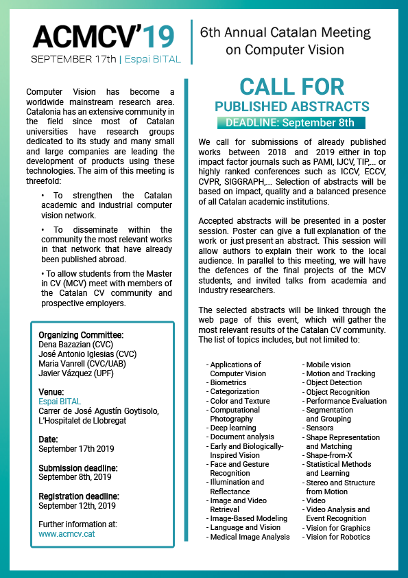 CVC_UAB's tweet photo. 📢Call for abstracts! This year’s #ACMCV will be held on Sep 17th at Espai BITAL. We call for submissions of already published papers between 2018 and 2019. For more information and guidelines, check out the event’s website: https://t.co/gBzxi5YJwg 
👉Submission deadline: Sep 8th https://t.co/v0IKzQfW4W
