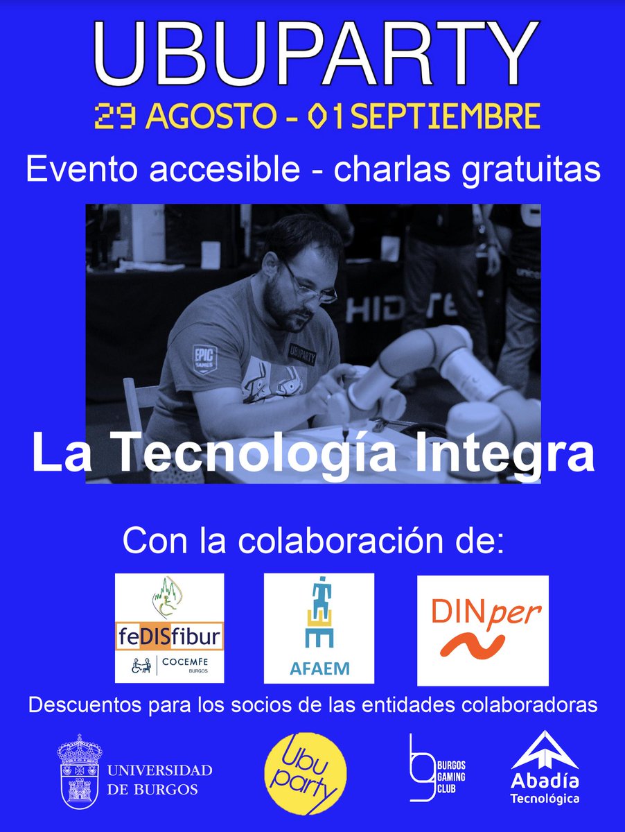 Desde mañana 29 de agosto y hasta el 1 de septiembre, una nueva edición de #UBUParty. Este año: LA TECNOLOGÍA INTEGRA, un evento #Accesible con el que colaboran <a href="/AFAEM/">AFAEM Burgos</a> y @Fedisfibur. Para más info sobre #UP19 sigue a <a href="/UbuPartyOficial/">UBUParty 2020</a>.