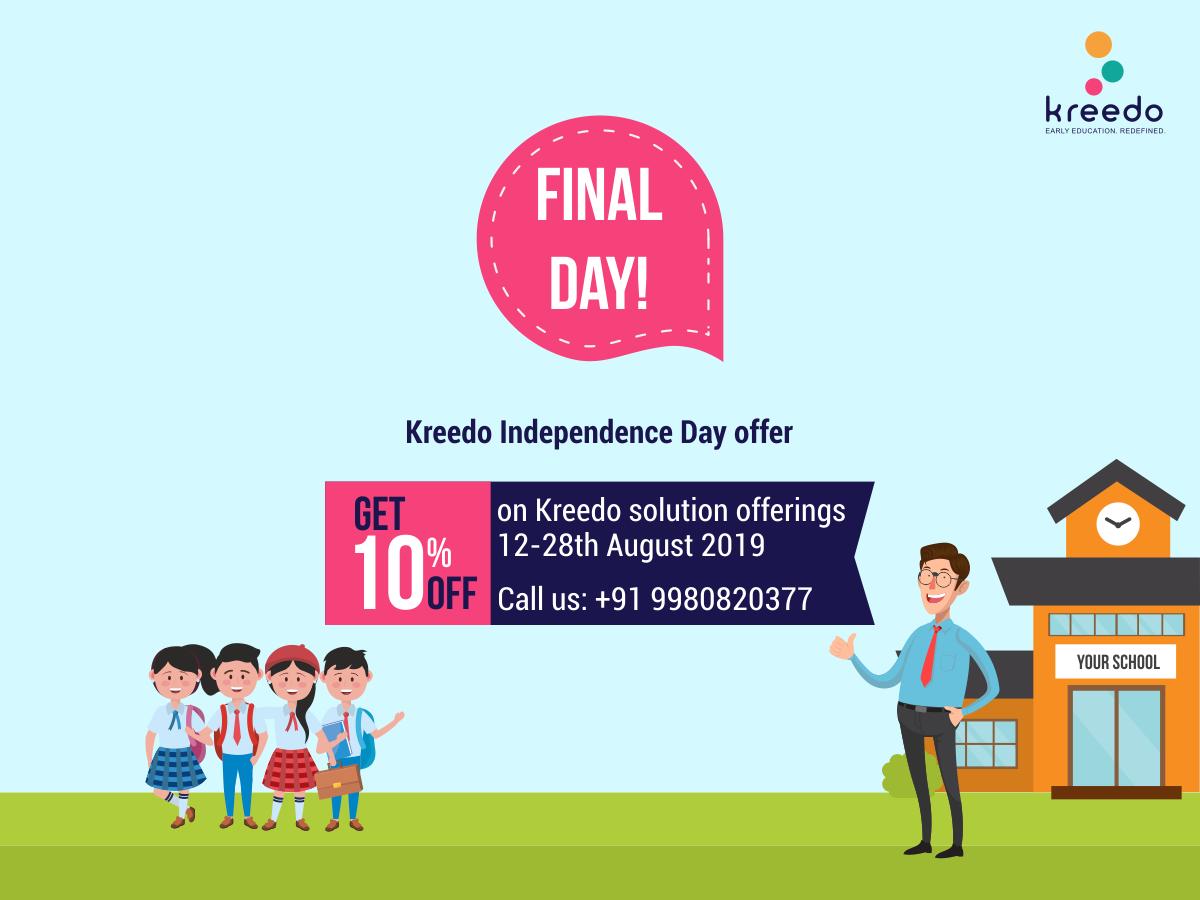 Today is the final day to avail 10% discount on Kreedo offerings. 

Call us on 8861001367, 9108458557 and 9980820377 or email us at info@kreedology.com to avail this offer.

#Independencedayoffer #KreedoEarlyChildhoodSolutions #PreschoolSolutions #Preschools