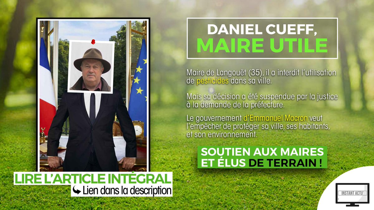 Instant_Actu's tweet photo. 🌱[Maire utile et responsable] : @DanielCueff, maire de Langouët, souhaitait interdire les produits phytosanitaires dans sa commune pour protéger ses concitoyens.

La justice lui a dit non. Un scandale !
#JeSoutiensLesMaires #ElusDeTerrain

L'article : https://t.co/thh4RWXizk https://t.co/zphak42Itv