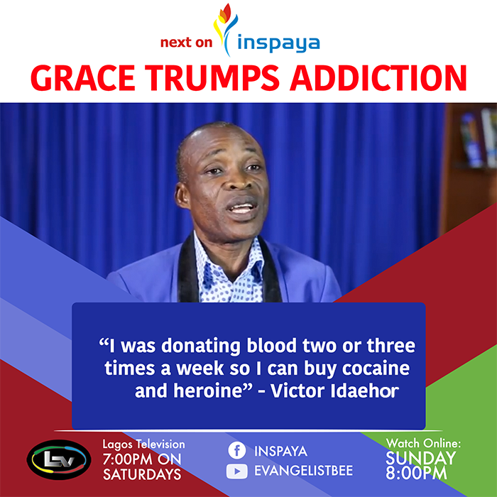 EvangelistBee's tweet photo. GRACE TRUMPS ADDICTION
NEXT on Inspaya
“I was donating blood two or three times a week so I can buy cocaine and heroine” - Victor Idaehor
Watch on
LTV - 7PM SUN
#Inspaya #Inspaya #askEVB #religious #religion #God #jesus #church #spiritual #holy #faith #love #cross https://t.co/nxrVg0qWZn
