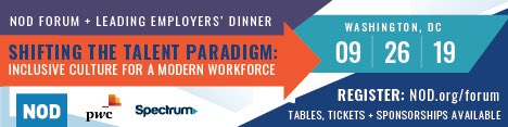 Excited for the <a href="/NOD_ItsAbility/">National Organization on Disability (NOD)</a> Disability Employment Forum on Sept. 26th, sponsored by <a href="/PwC/">PwC</a>. Learn how to “Shift the Talent Paradigm” and build a culture of inclusion that increases employee engagement. Learn more: NOD.org/forum #LookCloser