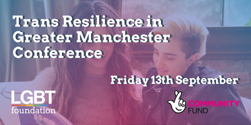 LGBTfdn's tweet photo. Join us on Friday 13 September for our Trans Programme's first ever conference, as they explore trans resilience in all its forms. https://t.co/iC9mPyts2c https://t.co/pP7t7flff4