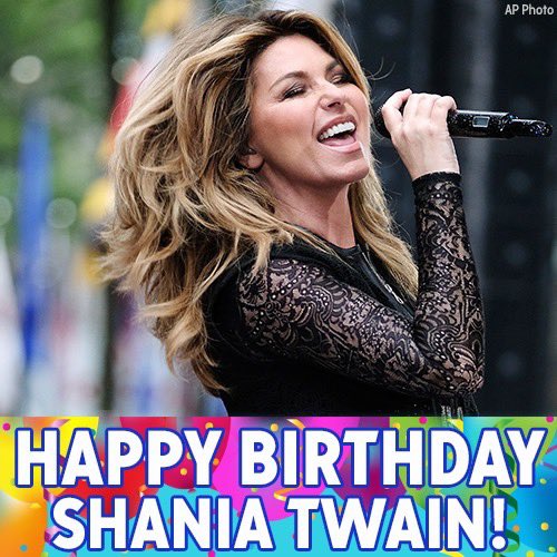 Happy birthday to country music star Shania Twain! 