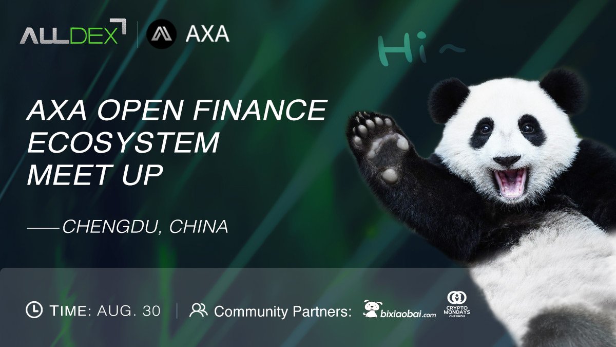 Alldex_com's tweet photo. Let us know if you join our  AXA Open Finance Ecosystem #meetup in #Chengdu 
#axatoken #crypto https://t.co/EPtYsE1nJM