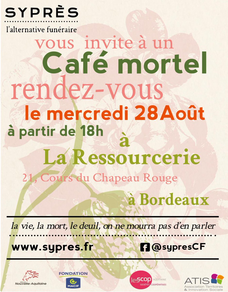 FondationMacif's tweet photo. RDV ce soir à @Bordeaux @ressourceriebdx pour un #cafe mortel 😉 avec notre partenaire @SypresCF qui réfléchit au deuil et repense le rite funéraire de manière alternative, philosophie et artistique. Un moment de #partage, de #convivialité et de vraie #découverte 
#deuil https://t.co/ZckNPRxH6P
