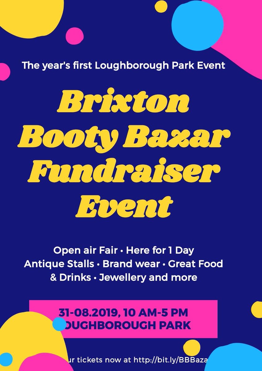 BrixtonBooty's tweet photo. BRIXTON BOOTY BAZAAR LOUGHBOROUGH PARK

Brixton Booty Bazar Fundraiser Event Tickets, Sat 31 Aug 2019 at 10:00 | Eventbrite https://t.co/Nw0lSjKA6B

PayPal Secured Seller Tickets; 
https://t.co/6JSg84jUJo Carry 1 Bag 
https://t.co/wExQUkDwGA Walk-in Bags
See You There Sat 31st!! https://t.co/XMjaNMtOja