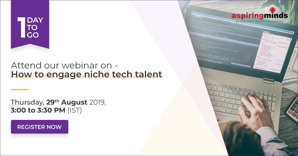 Calling all talent acquisition leaders to join us for the webinar on ' How to engage niche tech talent' tomorrow. Register here: bit.ly/303co62 #aspiringminds #talentevaluation