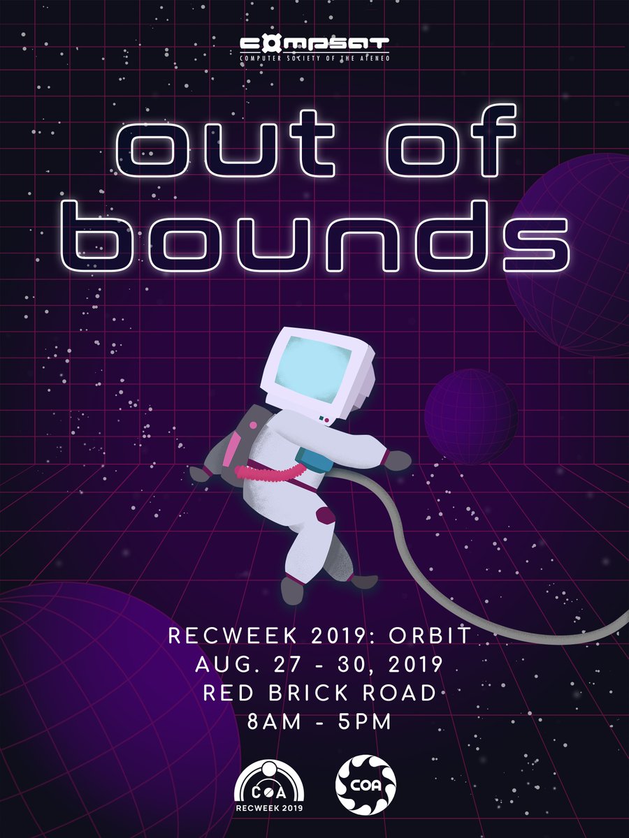 CompSAt's tweet photo. There's a vast universe of I.T., so let’s explore it together!
Go out of bounds with the Computer Society of the Ateneo at this year’s @COARecWeek 2019: Orbit. See you from August 27 to 30 at Red Brick Road!
CompSAt is open to all students!
#TraverseTheUnknown #RecWeek2019Orbit https://t.co/LGSNtFAX4B