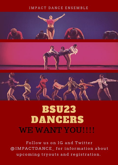 impactdance_'s tweet image. #BSU23 we want you!!!! Be sure to follow us @impactdance_ on IG &amp;amp; twitter to get notifications about upcoming events; such as Org Fair, workshops, game nights, and of course TRYOUTS!!!!!